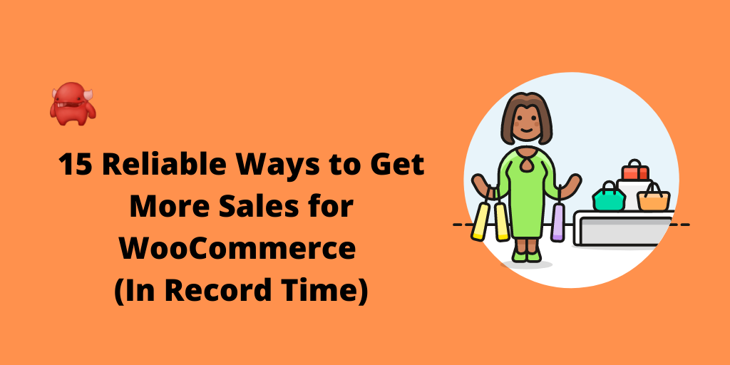get more sales for woocommerce