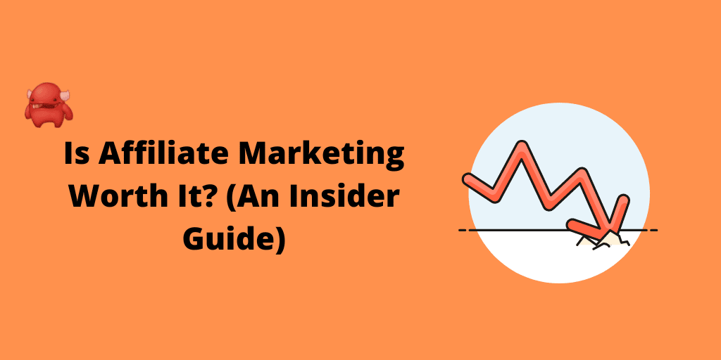 is-affiliate-marketing-worth-it-in-2023-an-insider-guide