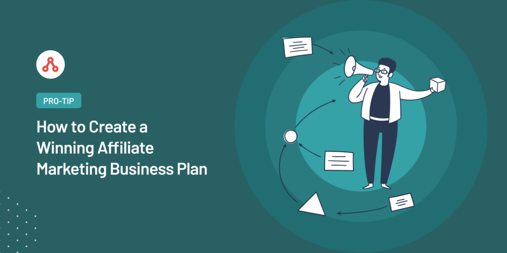 create a affiliate marketing business plan