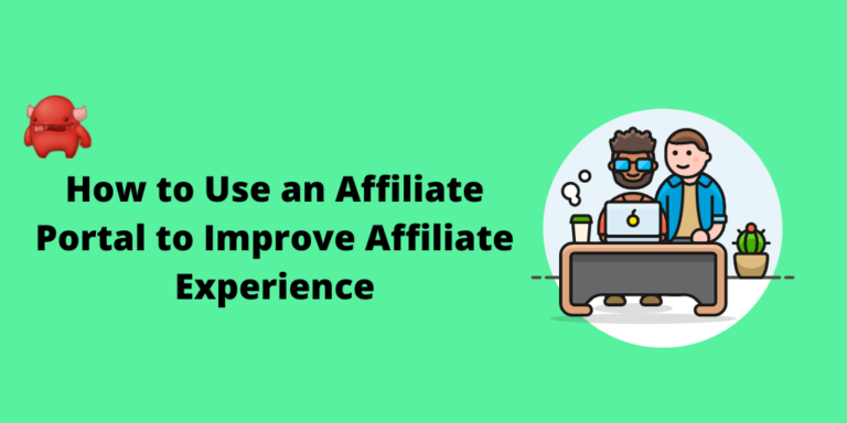 アフィリエイトエクスペリエンス向上のためのアフィリエイトポータル