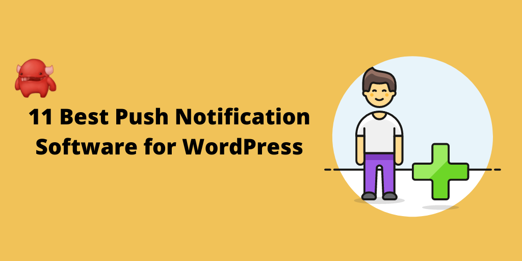 Best push notification software