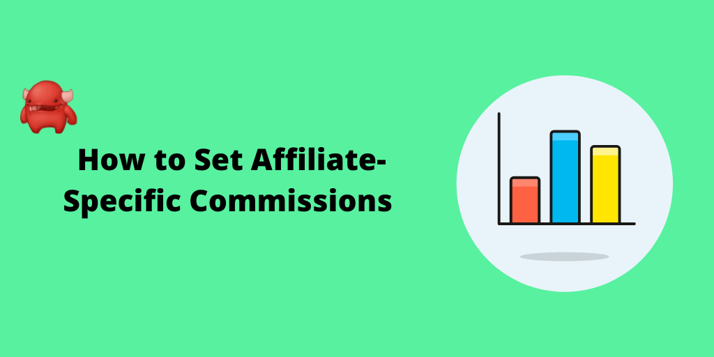 Set affiliate-specific commissions