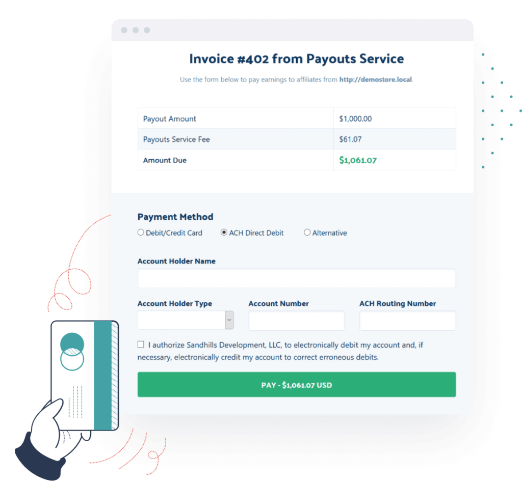 Pay affiliates directly into their bank accounts