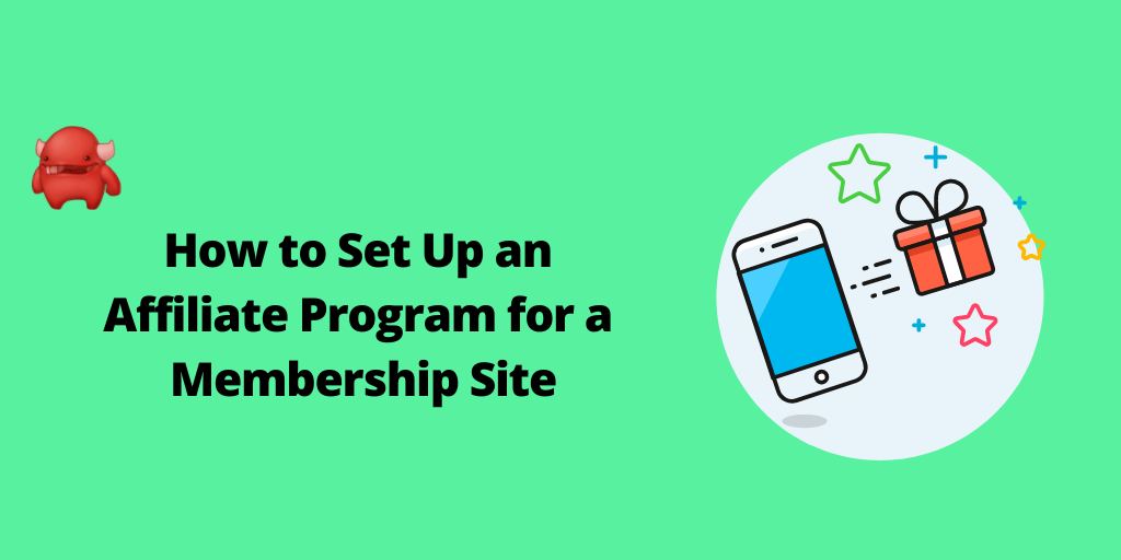 Membership site affiliate program