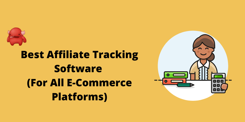 Best affiliate tracking software