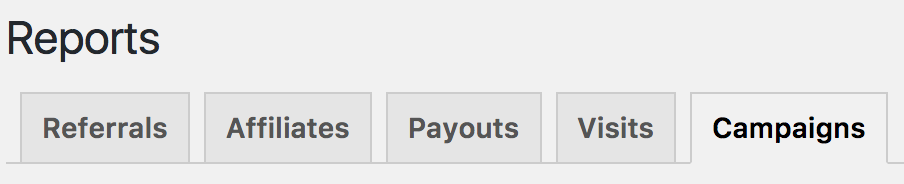 Referrals, Affiliates, Payouts, Visits, and Campaigns tabs in the Reports section of AffiliateWP.