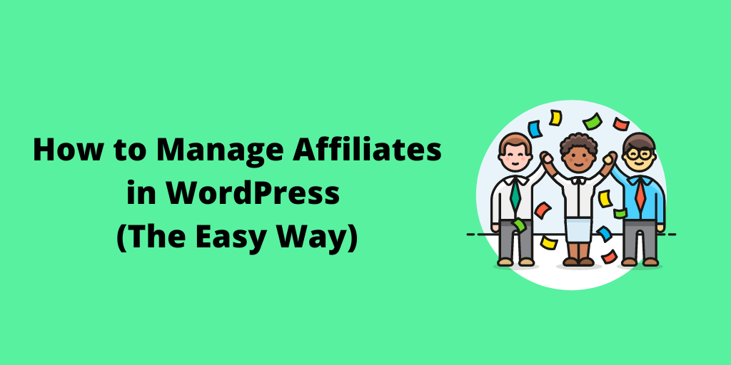 How to manage affiliates