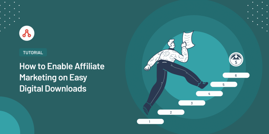 Affiliate marketing for Easy Digital Downloads