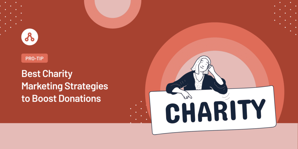 Best charity marketing strategies