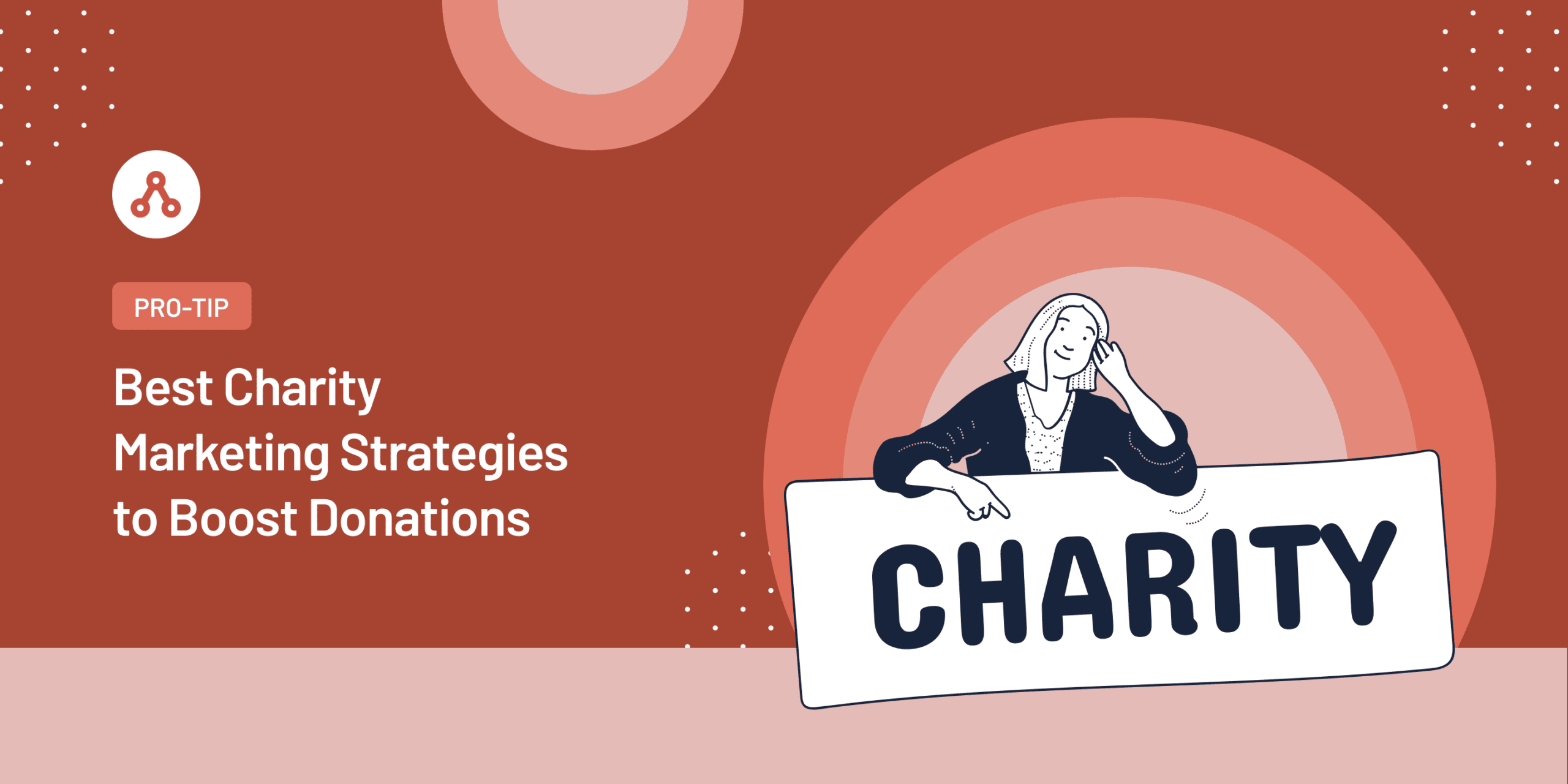 9 Best Charity Marketing Strategies to Boost Donations
