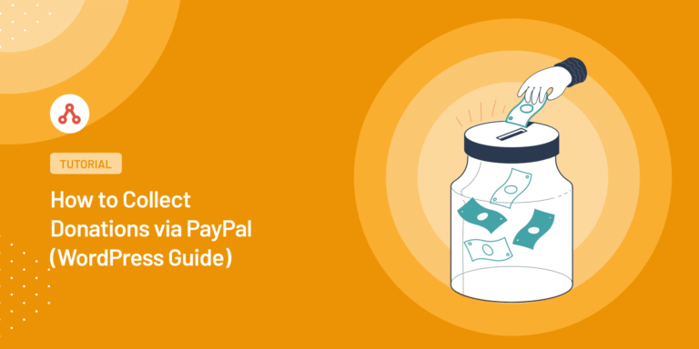 PayPal経由で寄付を収集する方法