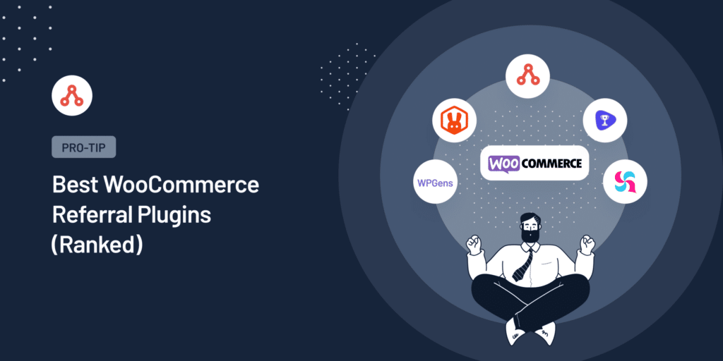 Best WooCommerce Referral Plugins