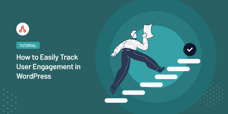 How to Easily Track User Engagement in WordPress