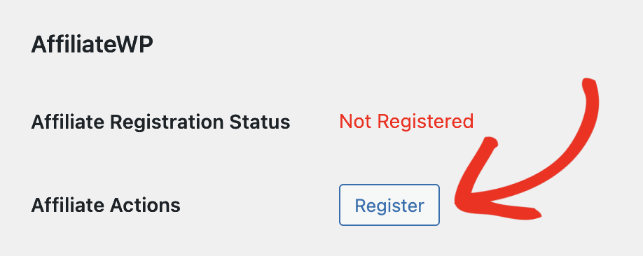 The WordPress Edit User page showing the Register button within the AffiliateWP section