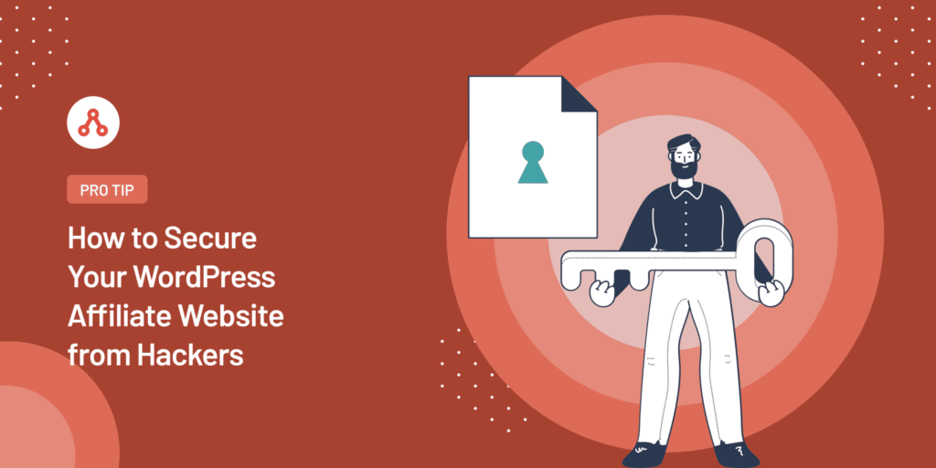 How to Secure Your WordPress Affiliate Website from Hackers