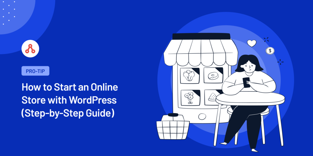 How to Start an Online Store with WordPress