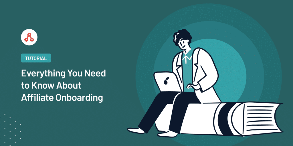 affiliate onboarding guide