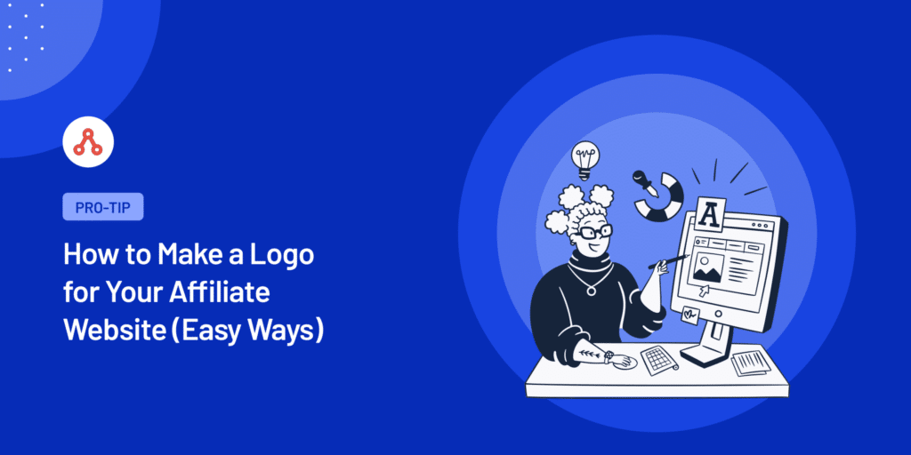 Make a Logo for Your Affiliate Website