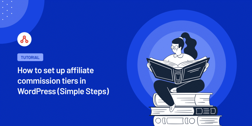 Affiliate Commission Tiers in WordPress