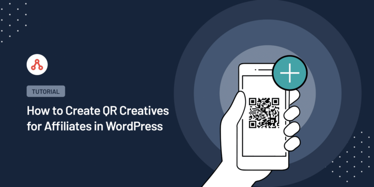 create qr code creatives for affiliates to grow affiliate revenue