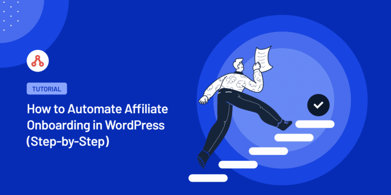 how to automate affiliate onboarding wordpress