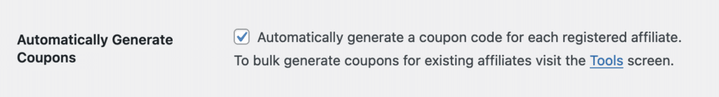 setting to Automatically Generate Coupons for each affiliate
