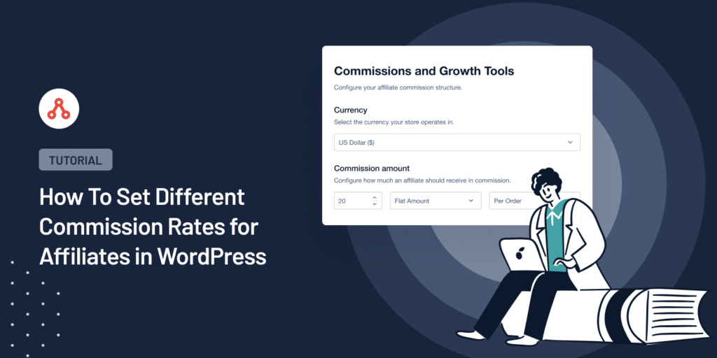 How To Set Different Commission Rates for Affiliates in WordPress