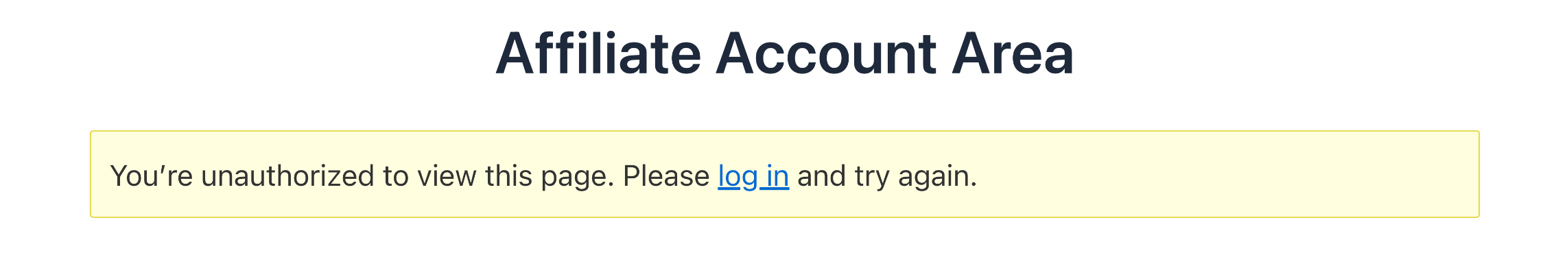 Affiliate Account area message for logged out users