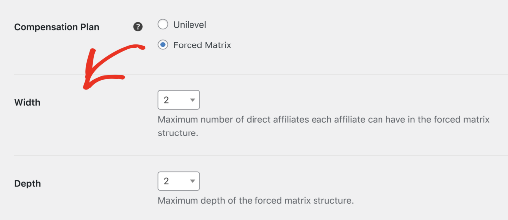 Width and Depth options for the Forced Matrix compensation plan
