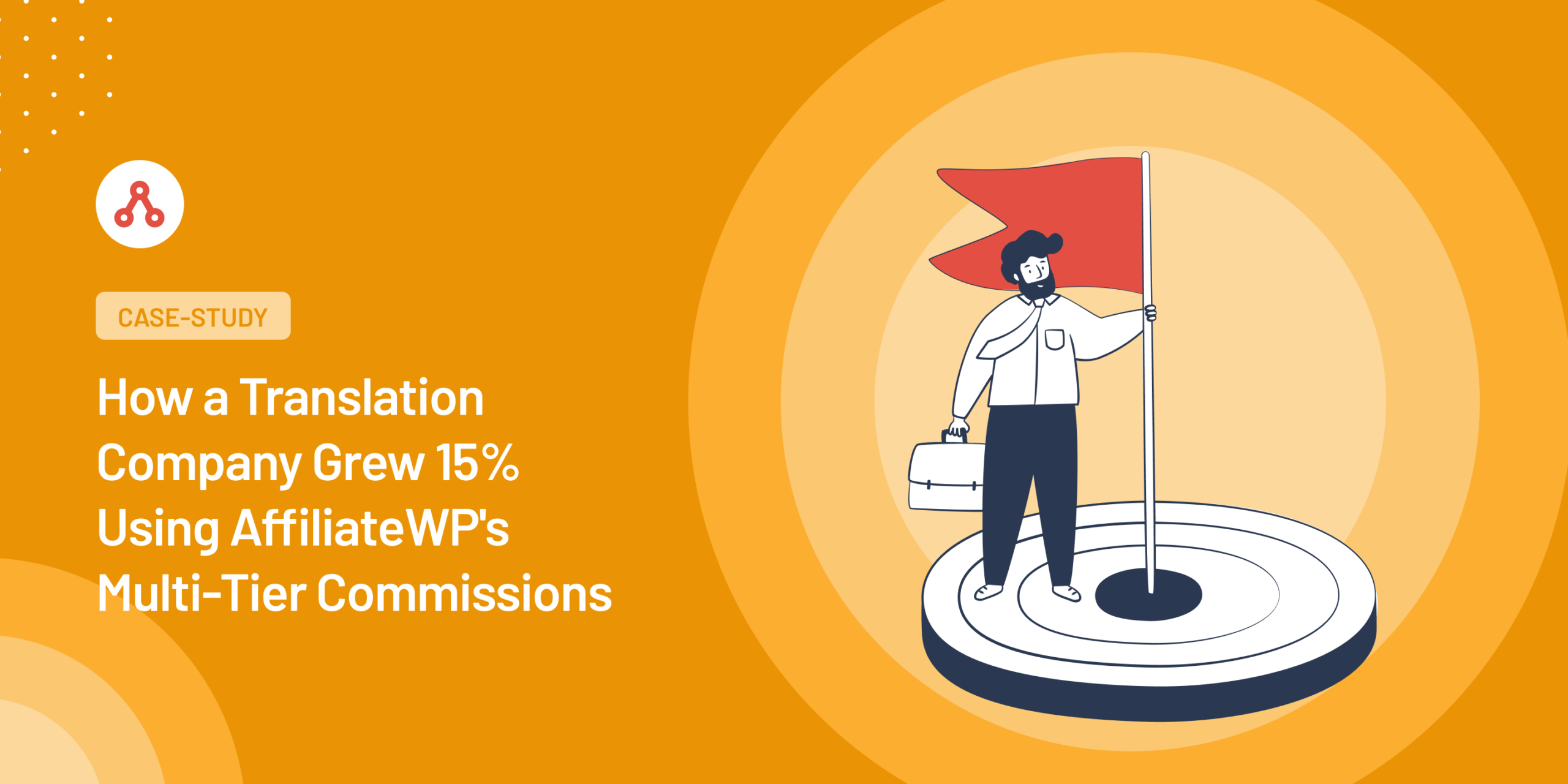 How a Translation Company Grew 15% Using AffiliateWP’s Multi-Tier Commissions
