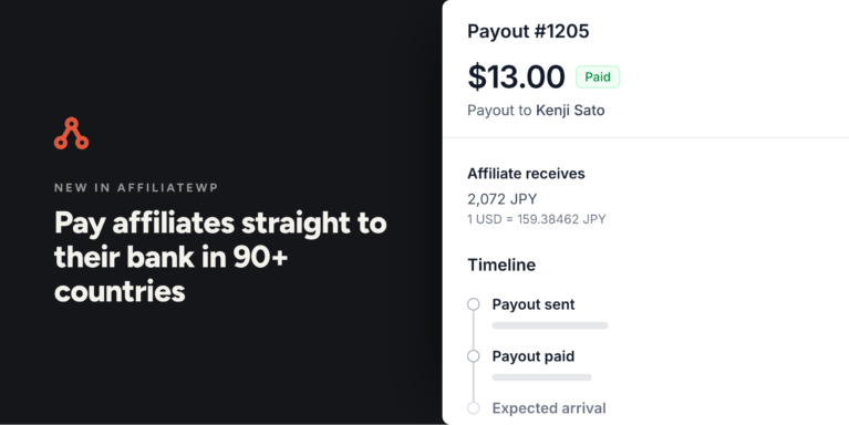 Pay affiliates straight to their bank in 90+ countries