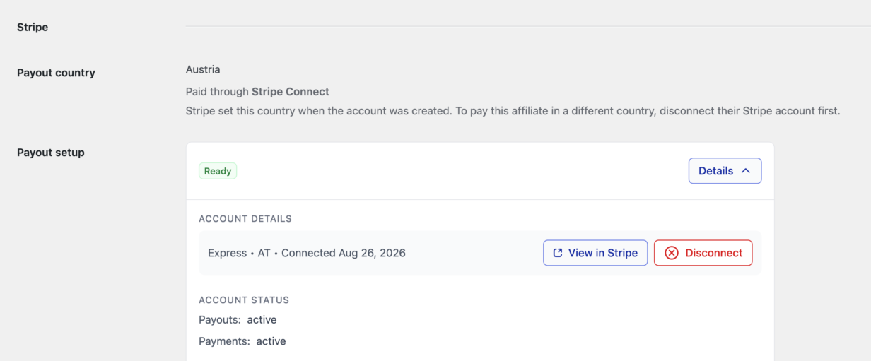 A seção Stripe da tela Editar Afiliado para um afiliado austríaco, mostrando o país de pagamento com uma nota de que o Stripe o definiu na criação da conta e um cartão Configuração de Pagamento marcado como Pronto com a conta Express conectada, Ver em Stripe e Desconectar