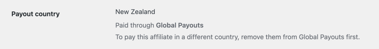 The Payout country row on an affiliate's Edit Affiliate screen in AffiliateWP, showing New Zealand with the line Paid through Global Payouts beneath it