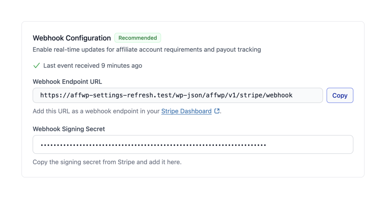 O cartão Configuração de Webhook marcado como Recomendado, confirmando que o último evento foi recebido há 9 minutos, com o URL do endpoint do webhook e um botão Copiar acima do campo de segredo de assinatura