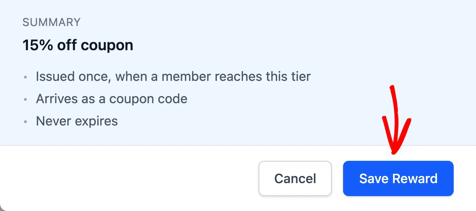 Entry reward settings in the tier drawer with an arrow pointing at the Save Reward button