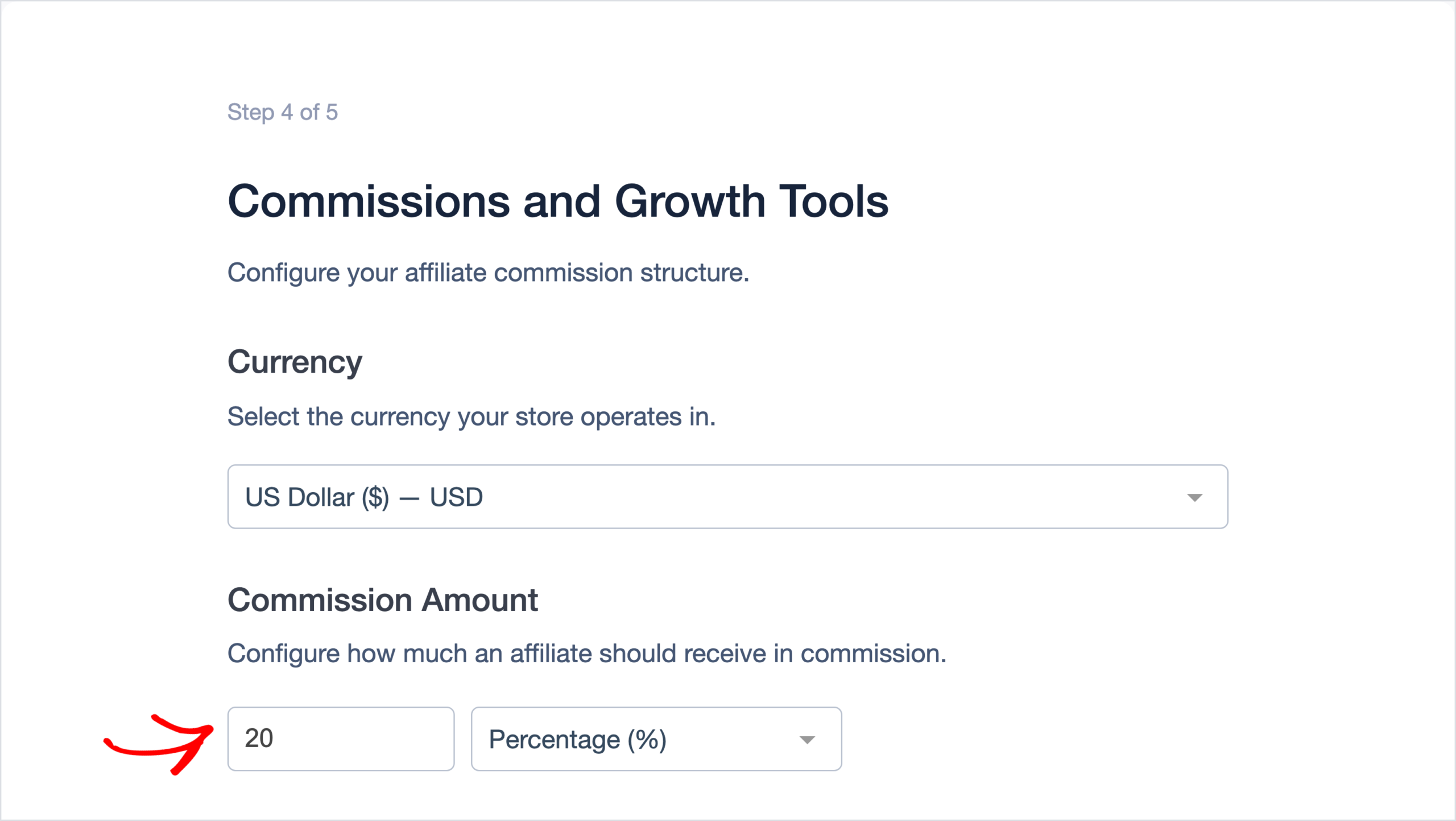 Asistente de configuración de AffiliateWP, Paso 4 de 5, Comisiones y Herramientas de Crecimiento, con la divisa establecida en Dólar estadounidense y un importe de comisión de 20 como porcentaje