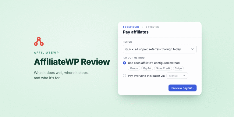 AffiliateWP Pay affiliates screen, step 1 Configure, set to pay each affiliate through their own payout method, beside the title AffiliateWP Review